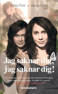 Jag saknar dig, jag saknar dig! (pocket)