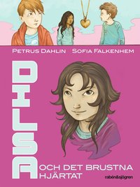 Dilsa och det brustna hj�rtat (kartonnage)