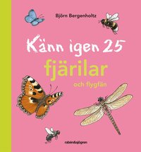 K�nn igen 25 fj�rilar och flygf�n (inbunden)