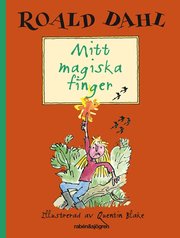 Mitt magiska finger (inbunden)