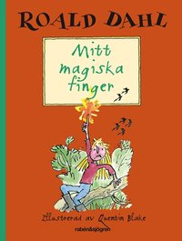 Mitt magiska finger (inbunden)
