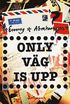 Only v�g is upp
