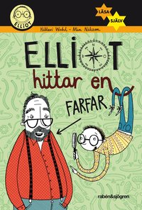 Elliot hittar en farfar (pocket)