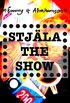 Stj�la the show