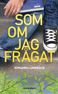 Som om jag fr�gat (h�ftad)