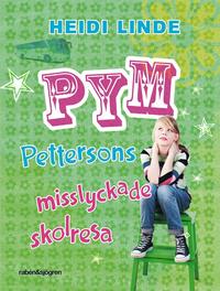 Pym Pettersons misslyckade skolresa (kartonnage)