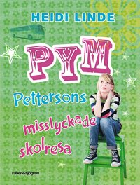 Pym Pettersons misslyckade skolresa (kartonnage)