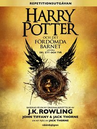 Harry Potter och Det f�rd�mda barnet : Del ett och tv�