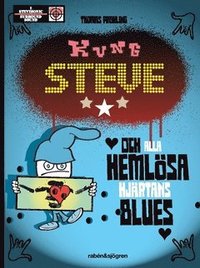 Kung Steve och alla hemlsa hjrtans blues