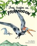 Ivar trffar en pteranodon