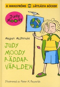 Judy Moody r�ddar v�rlden (inbunden)