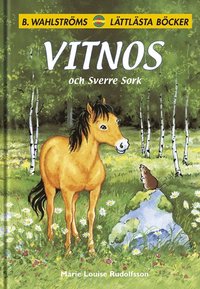 Vitnos och Sverre Sork (inbunden)
