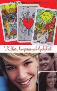 Killar, kompisar och lyckokort (pocket)