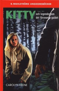 Kitty och legenden om det f�rsvunna guldet (kartonnage)