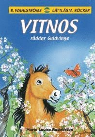 Vitnos r�ddar Guldvinge (inbunden)