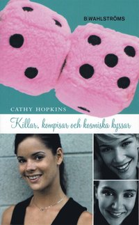 Killar, kompisar och kosmiska kyssar (pocket)
