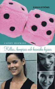 Killar, kompisar och kosmiska kyssar (pocket)