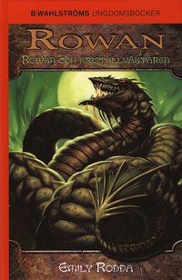 Rowan och kristallv�ktaren (kartonnage)