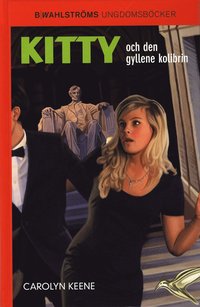 Kitty och den gyllene kolibrin (inbunden)