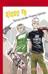 Varma h�nder frusna hj�rtan (inbunden)