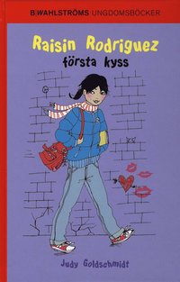Raisin Rodriguez f�rsta kyss (h�ftad)