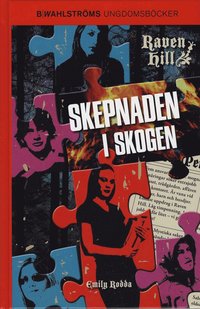 Skepnaden i skogen (inbunden)