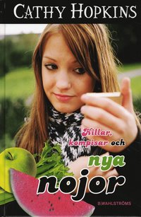 Killar, kompisar och nya nojor (pocket)