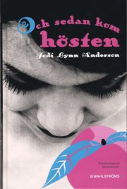 Och sedan kom h�sten (kartonnage)
