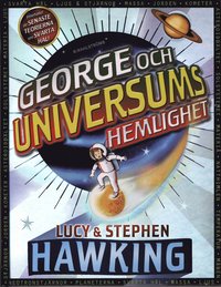 George och universums hemlighet (inbunden)