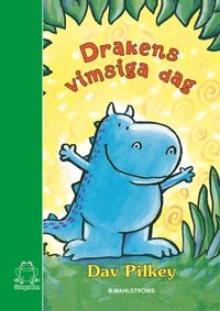 Drakens vimsiga dag : andra boken om Draken (inbunden)