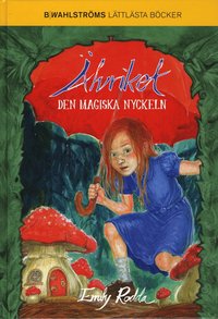 Den magiska nyckeln (inbunden)