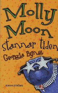 Molly Moon stannar tiden (pocket)