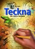 Teckna : din f�rsta faktabok