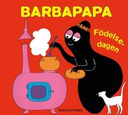Barbapapa F�delsedagen (inbunden)