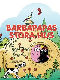 Barbapapas stora hus (inbunden)