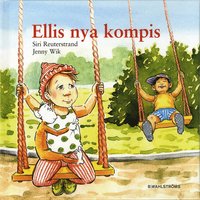 Ellis nya kompis (inbunden)