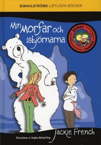 Min morfar och isbj�rnarna (kartonnage)