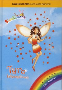 Tyra tulpan�lvan (inbunden)