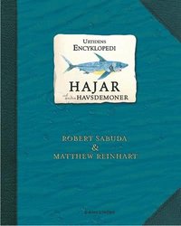 Urtidens encyklopedi : hajar och andra havsdemoner (inbunden)