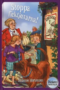 Dickens detektivbyr� 2 - Stoppa ficktjuvarna! (inbunden)