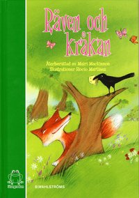 R�ven och kr�kan (inbunden)