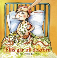 Ellis g�r till doktorn (inbunden)
