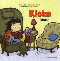Kicka l�ser (inbunden)