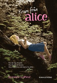 Kram fr�n Alice (inbunden)