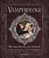 Vampyrologi : den sanna historien om de f�rd�rvade
