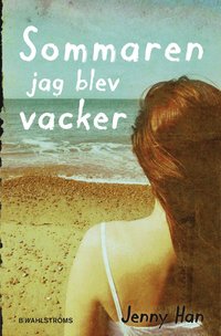 Sommaren jag blev vacker (inbunden)