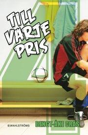 Till varje pris (inbunden)