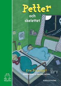 Petter och skelettet (inbunden)