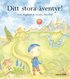Ditt stora �ventyr