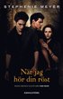 N�r jag h�r din r�st